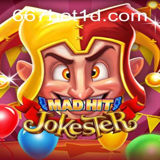 Explorando o Mundo de MadHitJokester: O Jogo Revolucionário com 667bet